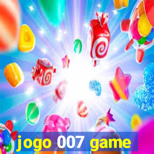 jogo 007 game